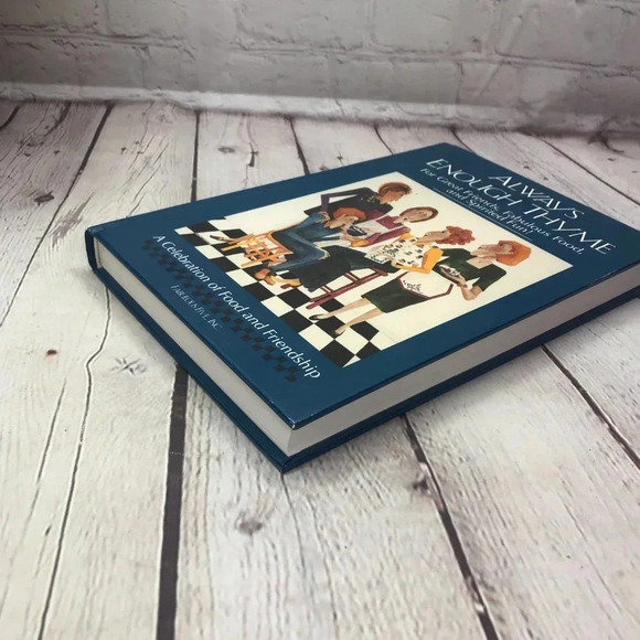 Autographed ALWAYS ENOUGH THYME cookbook 2003 - Picture 4 of 9